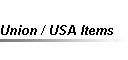 Union / USA Items